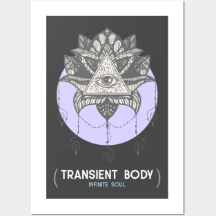 Transient Body Infinite Soul Mindfulness Spiritual Spirituality Namaste Posters and Art